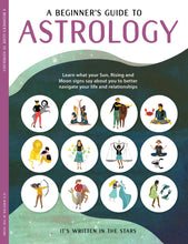 Load image into Gallery viewer, A Beginners Guide to Astrology