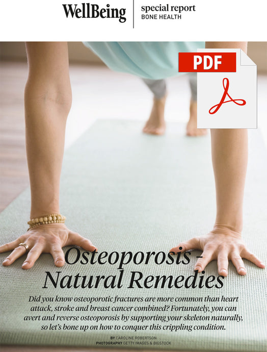 Special Report: Osteoporosis - Natural Remedies