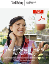 Load image into Gallery viewer, Special Report: The WellBeing Guide to Ethical Eating