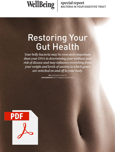 Special Report: Restoring Your Gut Health